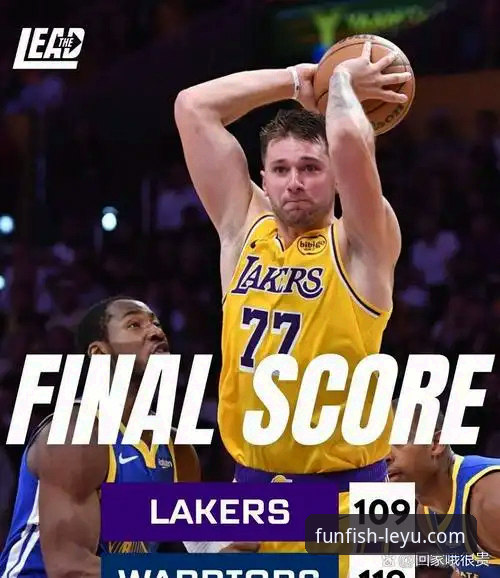 东契奇43分引领湖人进攻狂潮：一场流畅观赛体验背后的平台技术深度评测